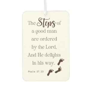 Steps of a Good Man - Psalm 37:23 Bible Verse Air Freshener