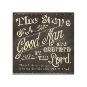 Steps of a Good Man – Psalm 37:23 Wood Wall Art