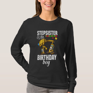 Stepsister of The Birthday Boy Construction T-Shirt