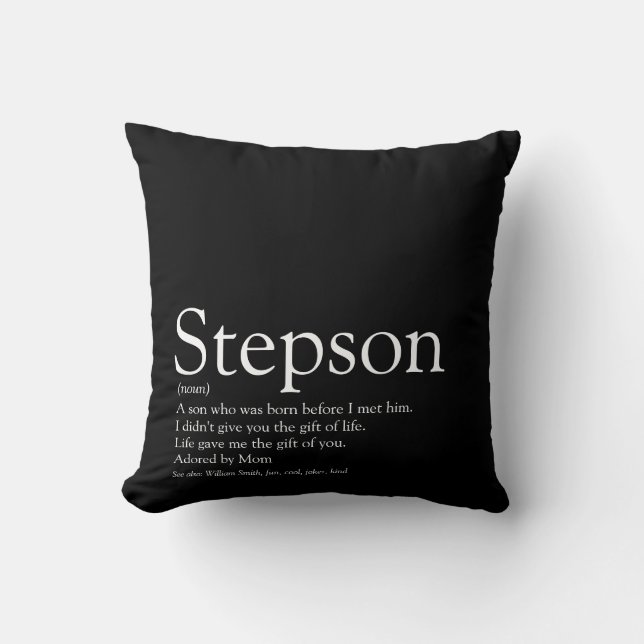 Stepson Black and White Modern Fun Definition Throw Pillow (Front)