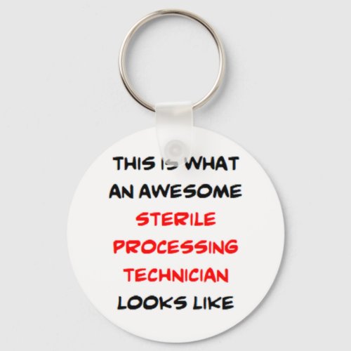 sterile processing technician amazing keychain