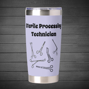 Sterile Processing Technician Insulated Tumbler