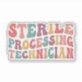 Sterile Processing Technician Sticker | Zazzle