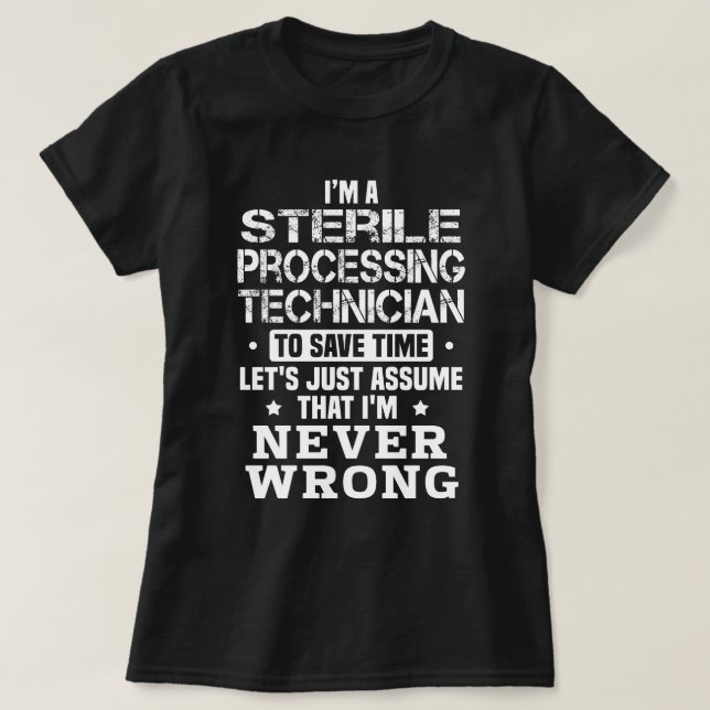 Sterile Processing Technician T-Shirt (Design Front)