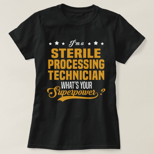 Sterile Processing Technician T-Shirt (Design Front)