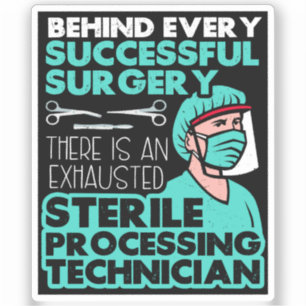 Sterile Processing Technician Tech Appreciation Sticker
