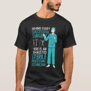 Sterile Processing Technician Tech Gift T-Shirt