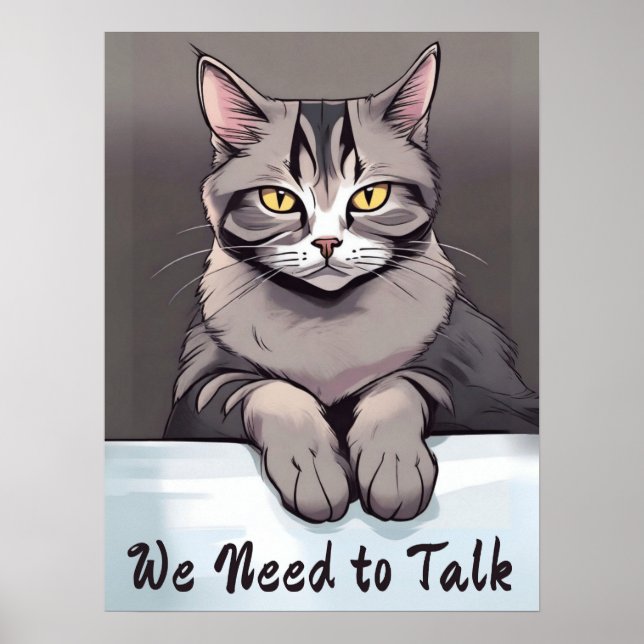Stern Tabby Cat Demands a Serious Talk Poster (Front)