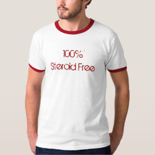 Steroid Free T-Shirt