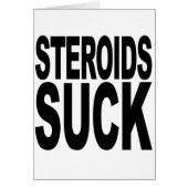 Steroids Suck (Front)
