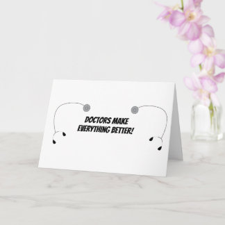 Stethescope Better Doctor Day Personalize Card