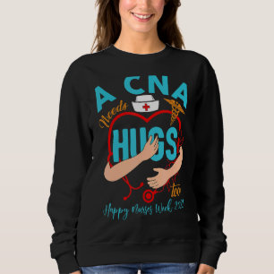 Stethocope Heart Cna Life Happy Nurses Week 2025 Sweatshirt