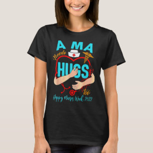 Stethocope Heart Ma Life Happy Nurses Week 2028 T-Shirt