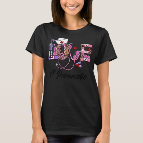 Stethoscope Cute Love Nursing Valentines Paramedic T_Shirt