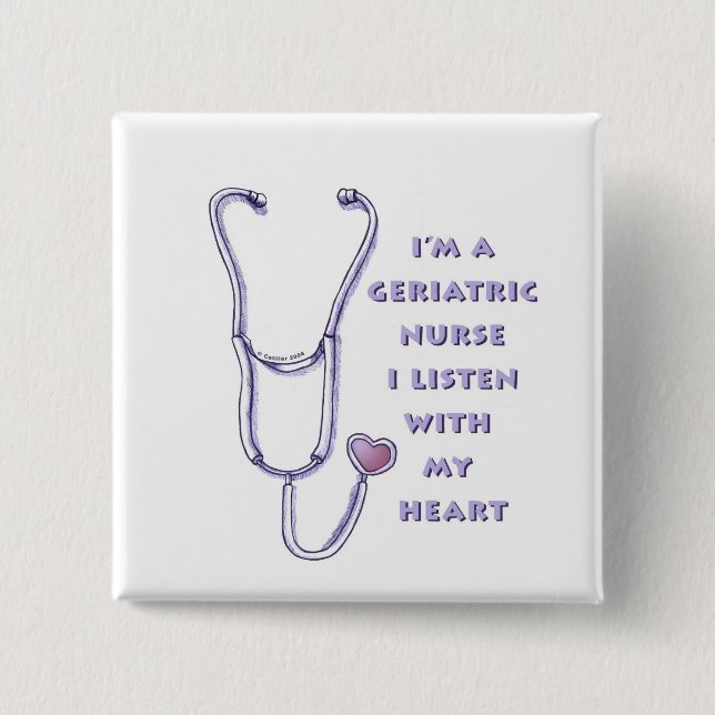 Stethoscope Heart Geriatric Nurse  Pinback Button (Front)