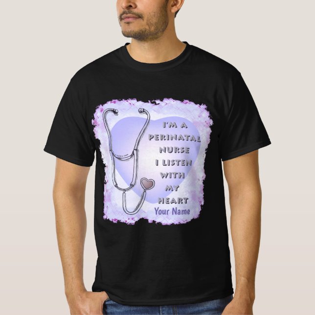 Stethoscope Heart Perinatal Nurse T-Shirt (Front)
