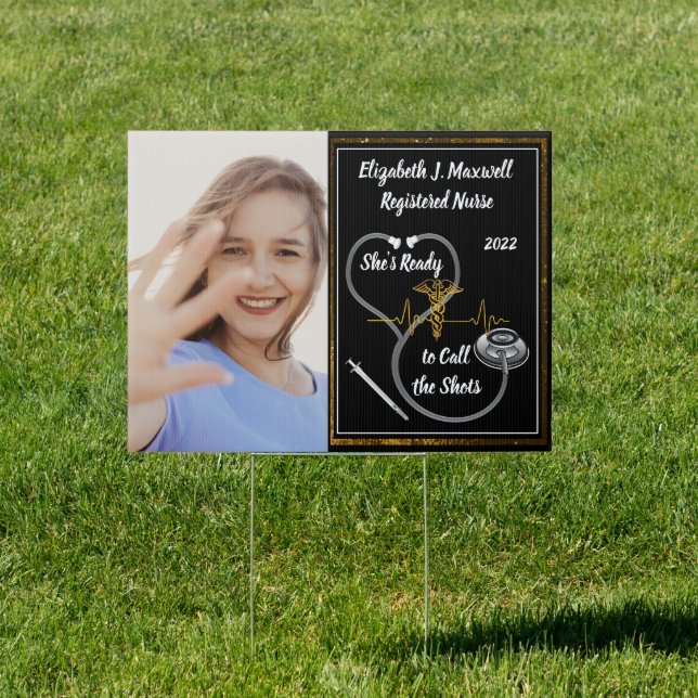 Stethoscope | RN - She's Ready to Call the Shots   Sign (Insitu)