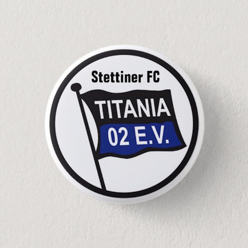 Stettiner FC Titania Button