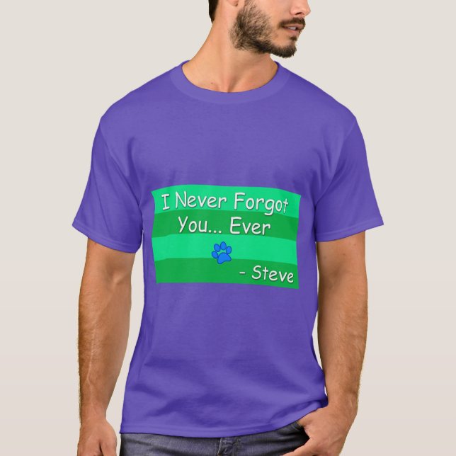 Steve Blues Clues funny T-Shirt (Front)