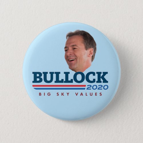 Steve Bullock for President Button