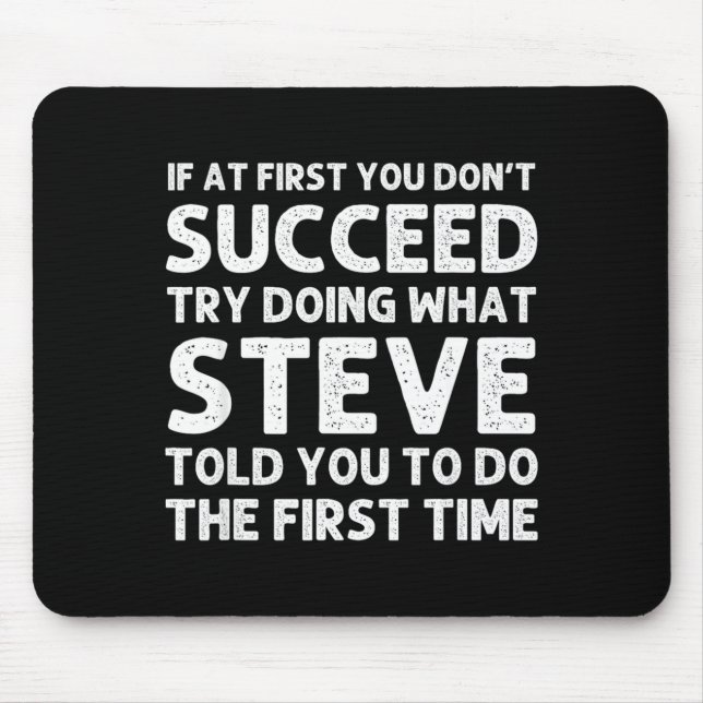 Steve Gift Name D Birthday Funny Christ  Mouse Pad (Front)