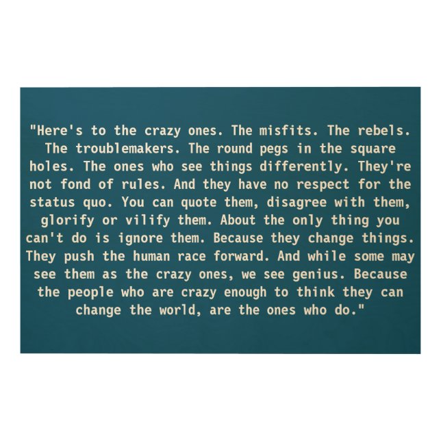 Steve Jobs Quote - Here's to the crazy ones Wood Wall Art (Front)