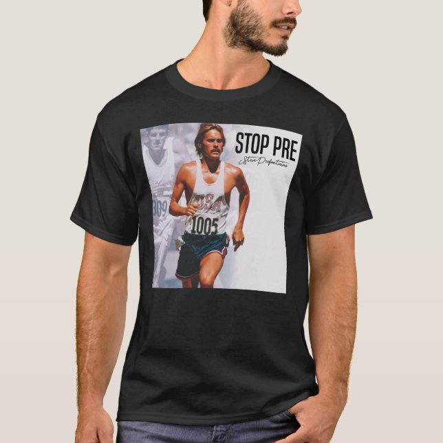 Steve Prefontaine Quote T-Shirt (Front)