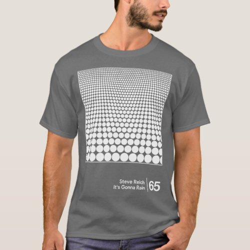 Steve Reich Original Minimalist Graphic Design 1 T_Shirt
