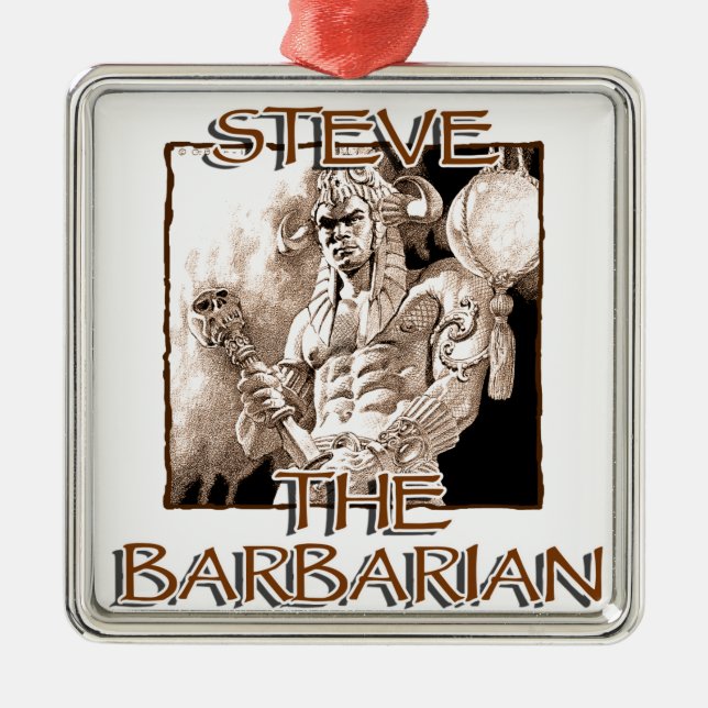 Steve The Barbarian Metal Ornament (Front)