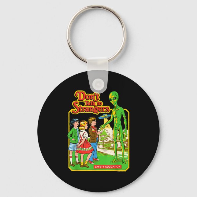 Steven Rhodes Don't Talk To Strangers Alien Retro  Keychain (Front)