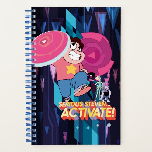 Steven Universe  Serious Steven Activate Notebook