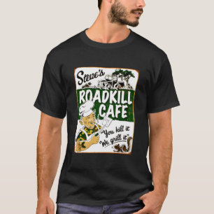 STEVES ROADKILL CAFE; Vintage Advertising Restaura T-Shirt
