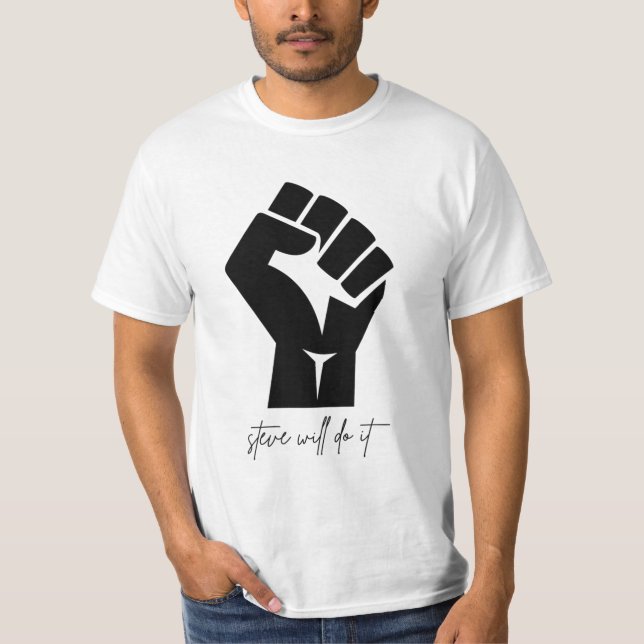 stevewilldoit T-Shirt (Front)