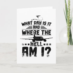 Stewardess what day is it card