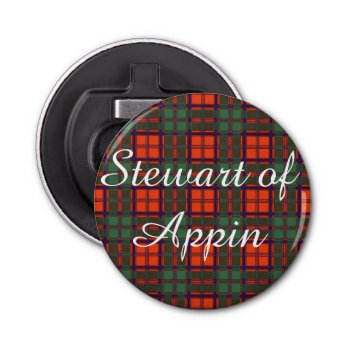 Stewart Of Appin Clan Plaid Scottish Tartan Bottle Opener by TheTartanShop at Zazzle