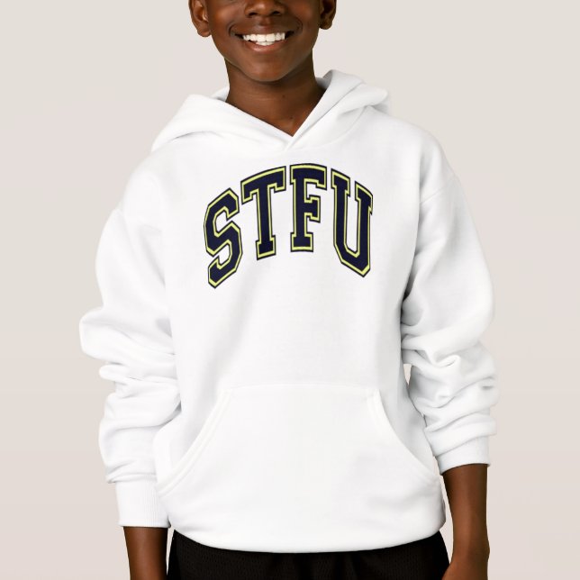 STFU HOODIE (Front)