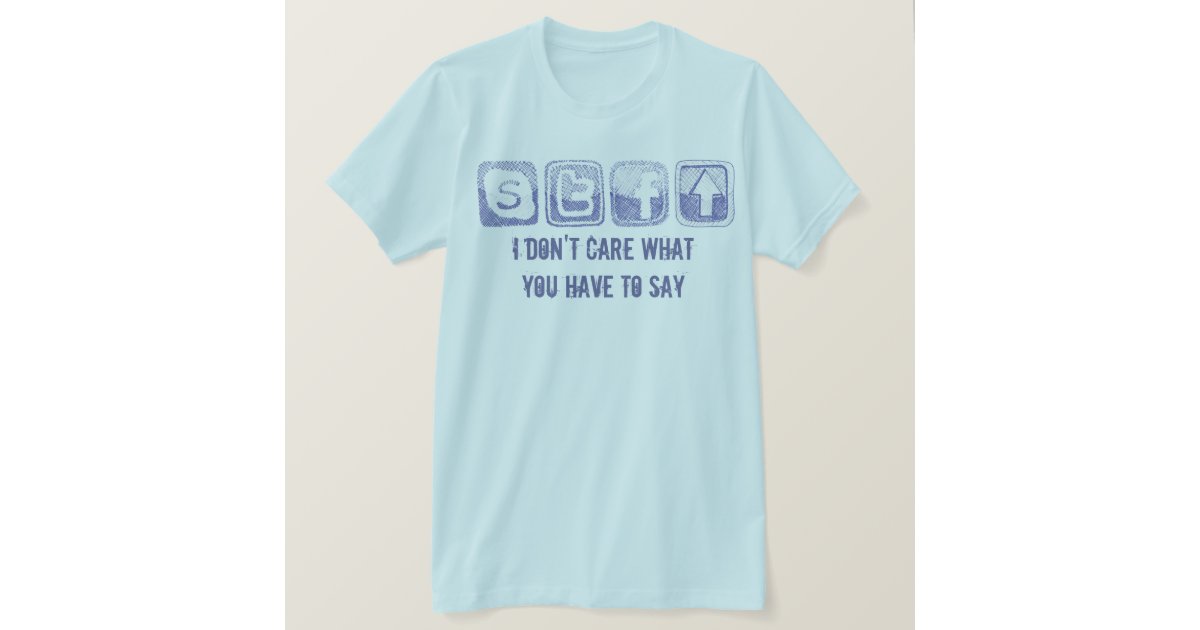 STFU T-Shirt | Zazzle