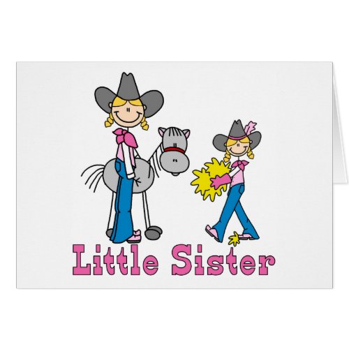 Stick Cowgirls Little Sister Blank Card