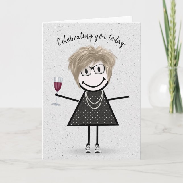 Stick Figure Birthday Girl with Red Wine Card (Front)