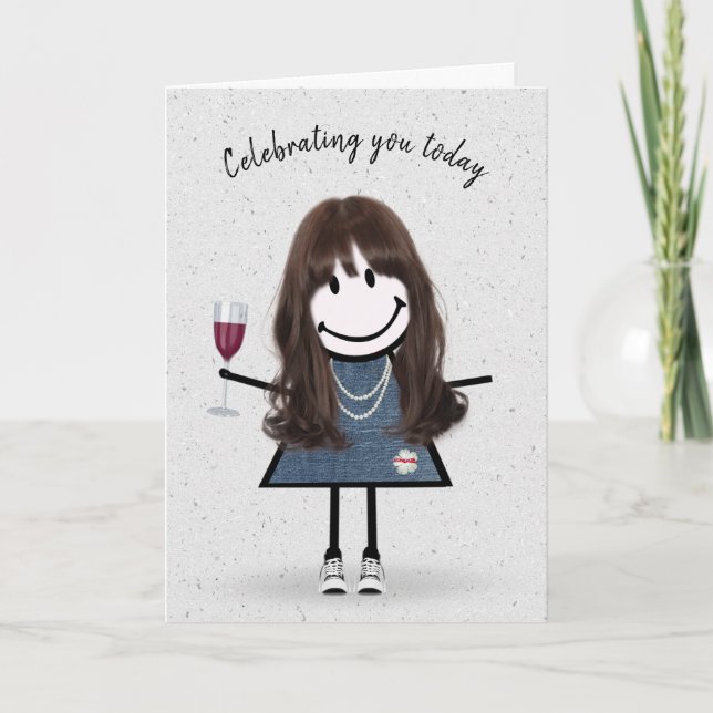 Stick Figure Birthday Girl with Wine Glass  Card (Front)