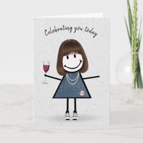 Stick Figure Birthday Girl with Wine Glass Card