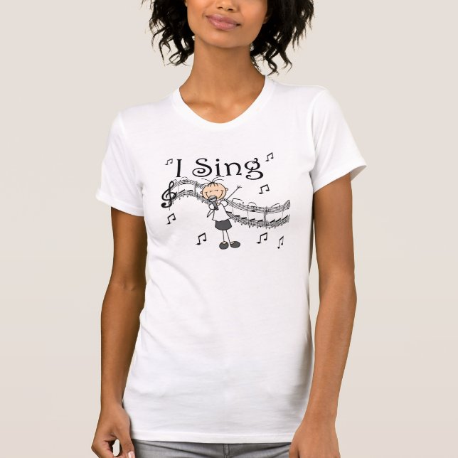 Stick Figure Girl I Sing T-shirts and Gifts (Front)