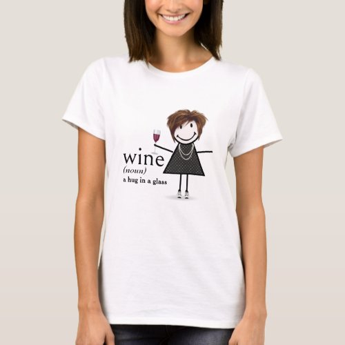 Stick Figure Girl With Red Wine Glass T_Shirt