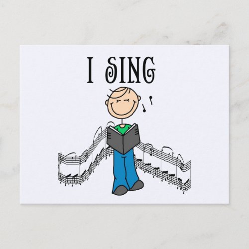 Stick Figure Male I Sing T_shirts and Gifts Postcard