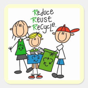 Stick Figure Reduce Reuse Recycle T-shirts Square Sticker