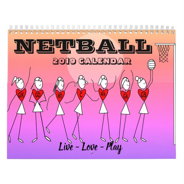 Stick Figures Inspirational Quotes Netball 2019 Calendar (Cover)