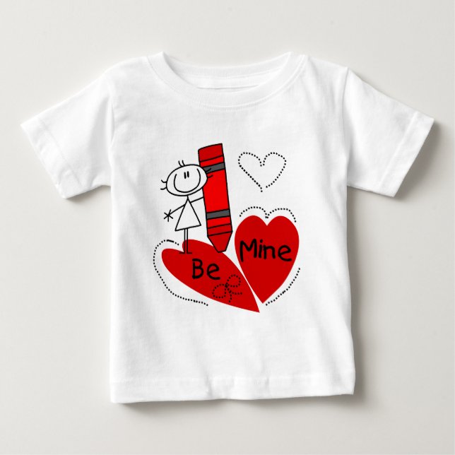 Stick Girl Be Mine Valentine Baby T-Shirt (Front)
