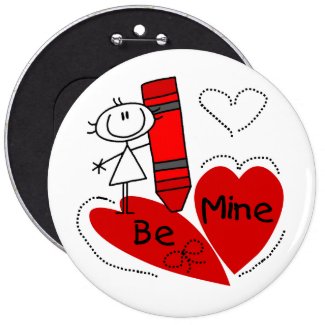 Stick Girl Be Mine Valentine Buttons