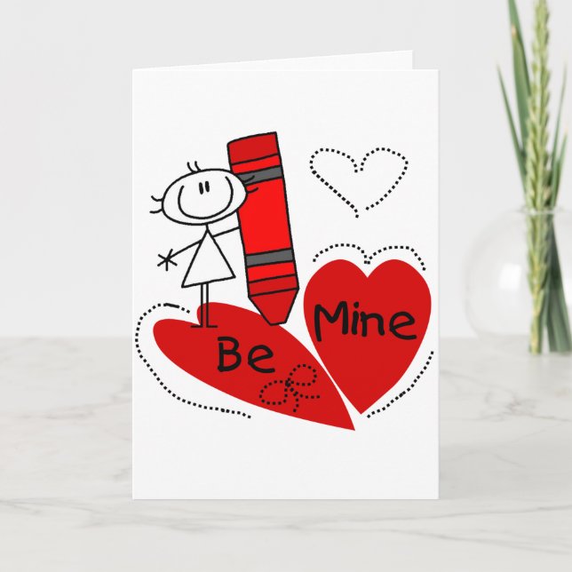 Stick Girl Be Mine Valentine Holiday Card (Front)