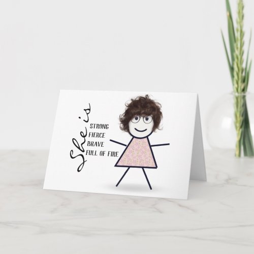 Stick Girl with Hair Encouragement  Card